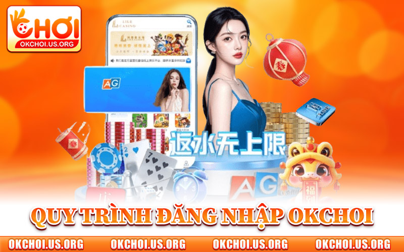 Đăng Nhập Okchoi – Cổng Truy Cập Chính Thức Vào Hệ Thống 2 Quy Trình Đăng Nhập Okchoi Nhanh Gọn